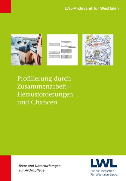 Cover von Band 40 aus der Reihe "Texte und Untersuchungen zur Archivpflege"