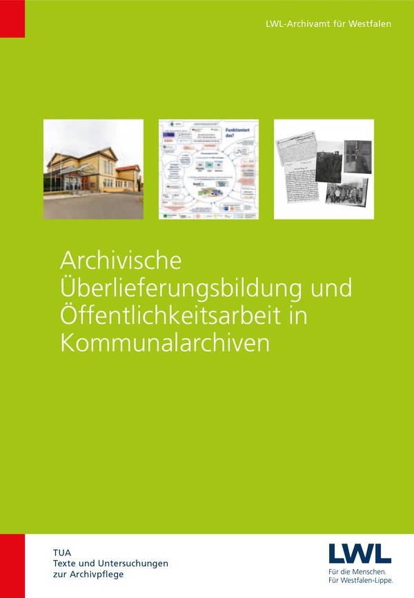 Cover von Band 40 aus der Reihe "Texte und Untersuchungen zur Archivpflege"
