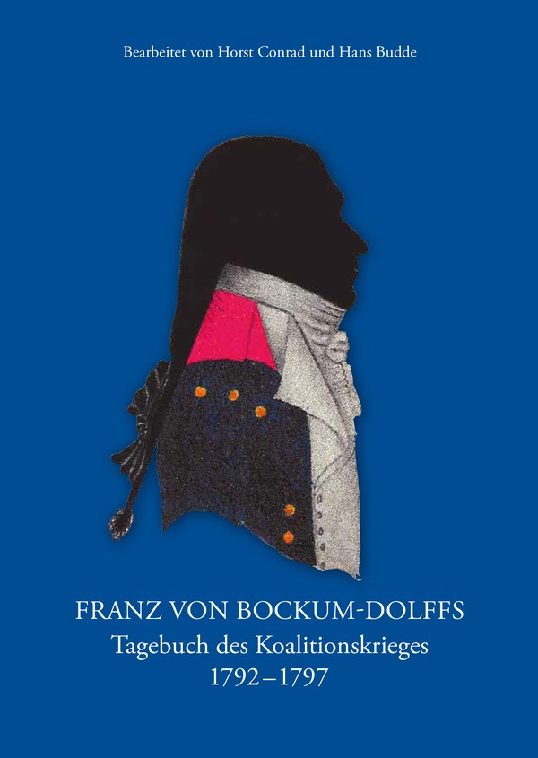 Die Abbildung zeigt den Umschlag des Buches "Franz von Bockum-Dolffs, Tagebuch des Koalitionskrieges 1792–1797“.