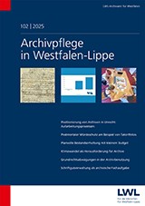 Neue Ausgabe der Fachzeitschrift Archivpflege in Westfalen-Lippe.