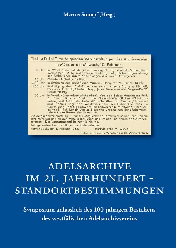 Buchcover der Publikation "100 Jahre Privatarchivpflege in Westfalen. Geschichte der „Vereinigten Westfälischen Adelsarchive e.V.“ 1923 – 2023"