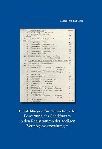 Buchcover der Publikation "Empfehlungen für die archivische Bewertung des Schriftgutes in den Registraturen der adeligen Vermögensverwaltungen"
